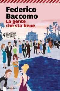 Federico Baccomo “Duchesne” – La gente che sta bene (2011)