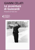 Gianni Celati - Le avventure di Guizzardi (2023)
