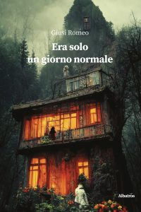 Giusi Romeo – Era solo un giorno normale (2022)