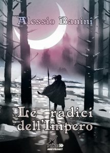 Alessio Banini – Le radici dell’impero (2023)