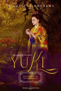 Nicolette Andrews – Yuki. Racconti da Akatsuki (2023)