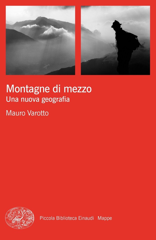 Mauro Varotto – Montagne di mezzo (2020) Mauro Varotto – Montagne di mezzo (2020)