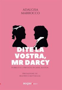 Adalgisa Marrocco – Dite la vostra, Mr. Darcy (2020)