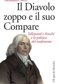 Alessandra Necci - Il Diavolo zoppo e il suo Compare (2015)