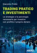 Giacomo Probo - Trading pratico e investimenti (2022)