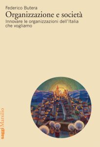 Federico Butera – Organizzazione e società (2022)
