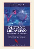 Federico Rampolla - Dentro il metaverso (2022)