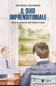 Severino Salvemini – Il quid imprenditoriale (2023)