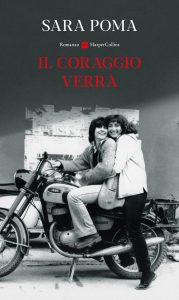 Sara Poma – Il coraggio verrà (2023)