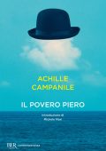 Achille Campanile - Il povero Piero (2013)
