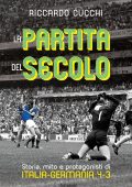Riccardo Cucchi - La partita del secolo (2020)