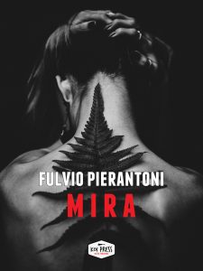 Fulvio Pierantoni – Mira (2018)