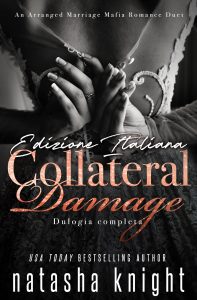 Natasha Knight – Collateral Damage. Dulogia Completa (2023)