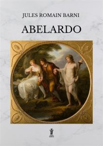 Jules Romain Barni – Abelardo (2022)