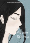 Francesca Persico - Acqua sporca (2018)