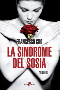Francesco Cro – La sindrome del sosia (2018)