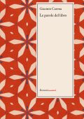 Giacinto Carena - Le parole del libro (2021)