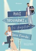 Gaia Fiorda - Puoi Trovarmi a Los Angeles (2023)