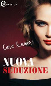 Cara Summers – Nuova seduzione (2023)