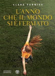 Clare Furniss – L’anno che il mondo si è fermato (2015)