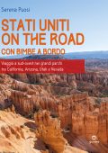 Serena Puosi - Stati Uniti on the road con bimbe a bordo (2022)