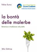 Felice Suma - La bontà delle malerbe (2016)