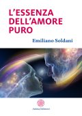 Emiliano Soldani - L’essenza dell’amore puro (2019)
