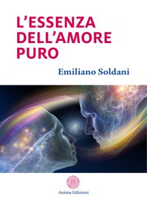 Emiliano Soldani – L’essenza dell’amore puro (2019)