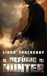 Linda Thackeray – Il rifugio di Hunter (2022)