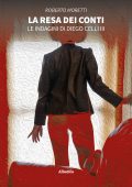 Roberto Moretti - La resa dei conti (2022)