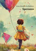 Anna Margherita Stigliano - Speranza (2022)