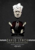 Valerio Monacò - David Lynch. il tempo del viaggio e del sogno (2022)