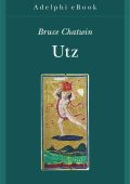 Bruce Chatwin - Utz (2012)