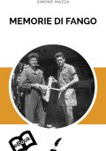 img Simone Mazza - Memorie di fango (2017)