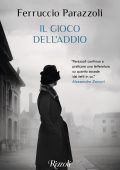 Ferruccio Parazzoli - Il gioco dell'addio (2023)