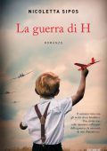 Nicoletta Sipos - La guerra di H (2023)