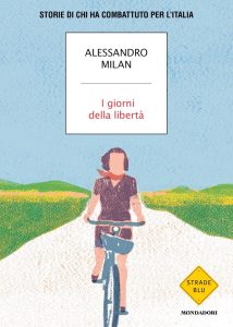 Alessandro Milan – I giorni della libertà (2023)
