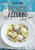 Allan Bay - Pesce azzurro chez moi (2017)
