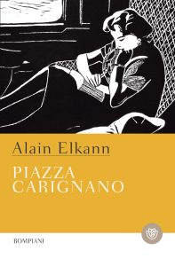 Alain Elkann – Piazza Carignano (2018)