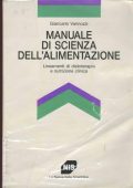 Giancarlo Vannozzi - Manuale di Scienza dell'Alimentazione (1993)