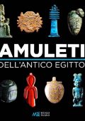 Simon Connor, Federica Facchetti - Amuleti dell'Antico Egitto (2017)