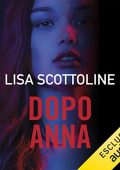 Lisa Scottoline – Dopo Anna (2019) mp3 - 64kbps
