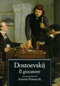 Fedor Michajlovic Dostoevskij - Il giocatore (2000)