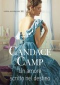 Candace Camp - The Mad Morelands Vol. 8. Un amore scritto nel destino (2022)
