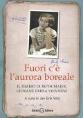 Ruth Maier - Fuori C'E' l'Aurora Boreale (2010)
