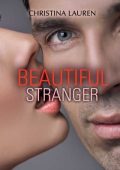 Christina Lauren - Beautiful bastard Vol. 2. Beautiful stranger (2014)