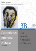 Giulio Ferroni - L’Esperienza Letteraria in Italia 3B: Dal Secondo Ottocento al Duemila (2006)