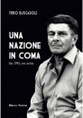 Piero Buscaroli - Una nazione in coma. Dal 1793, due secoli (2013)