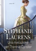 Stephanie Laurens - Cynster sisters Vol. 13. Una rivelazione per Therese Cynster (2022)