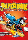 img Paperinik Le Origini Del Mito 76 - Paperinik E La Scheggia Orbitale (Febbraio 2021)